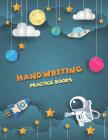 Handwriting Practice Books: Penmanship Paper Notebook Writing Hooked Learn Letter & Words with Dashed Center Line By Narika Publishing Cover Image