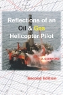 Reflections of an Oil & Gas Helicopter Pilot Cover Image