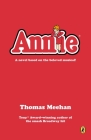 Annie (An Annie Book) By Thomas Meehan Cover Image