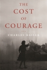 The Cost of Courage Cover Image