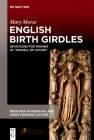 English Birth Girdles: Devotions for Women in 
