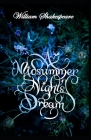 A Midsummer Night's Dream: A Shakespeare's classic illustrated edition Cover Image