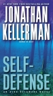 Self-Defense: An Alex Delaware Novel By Jonathan Kellerman Cover Image