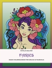 Fairies.: Magic coloring book for girls 8-12 years old. Cover Image
