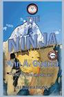 The Ninja: From Book 2 of the Collection By Daniel Guerra, Ann a. Guerra Cover Image