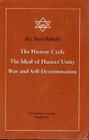 The Human Cycle, the Ideal of Human Unity, War and Self-Determination By Aurobindo Cover Image