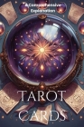 Tarot Cards: A Comprehensive Explanation Cover Image