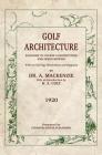 Golf Architecture: Economy in Course Construction and Green-Keeping Cover Image
