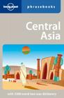 Lonely Planet Central Asia Phrasebook By Lonely Planet, Justin Rudelson Cover Image
