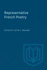 Representative French Poetry (Second Edition) (Heritage) By Victor E. Graham (Editor) Cover Image