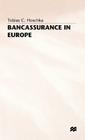 Bancassurance in Europe By Tobias C. Hoschka Cover Image