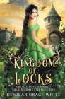 Kingdom of Locks: A Retelling of Rapunzel (Kingdom Tales #5) Cover Image