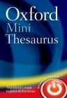 Oxford Mini Thesaurus By Oxford Languages Cover Image