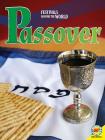 Passover (Festivals Around the World) Cover Image
