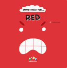 Sometimes I Feel Red By C Canizales Cover Image