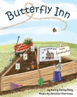 Butterfly Inn By Nancy Derey Riley, Nancy Derey Riley (Illustrator), Jennifer Riley Martinez (Composer) Cover Image