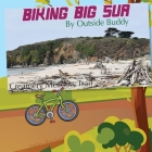 Biking Big Sur by Outside Buddy Cover Image