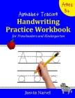 Alphabet Tracing: Handwriting Practice workbook for preschoolers and Kindergarten: For Kids Ages 3-5; ABC Print Handwriting Book By Jusvin Narvel Cover Image
