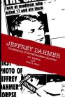Jeffrey Dahmer Confessions of the Milwaukee Cannibal Cover Image
