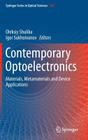 Contemporary Optoelectronics: Materials, Metamaterials and Device Applications By Oleksiy Shulika (Editor), Igor Sukhoivanov (Editor) Cover Image