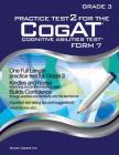 Practice Test 2 for the CogAT - Form 7 - Grade 3 (Level 9): CogAT - GRADE 3: CogAT - Grade 3 By Smart Cookie Ink Cover Image