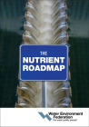 The Nutrient Roadmap By Water Environment Federation Cover Image