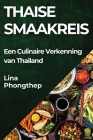 Thaise Smaakreis: Een Culinaire Verkenning van Thailand Cover Image
