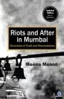 Riots and After in Mumbai: Chronicles of Truth and Reconciliation By Meena Menon Cover Image
