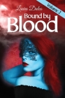 Bound by Blood By Laura Daleo Cover Image