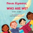 Who Are We? (Greek-English): Ποιοι Είμαστε; Cover Image