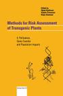 Methods for Risk Assessment of Transgenic Plants: II. Pollination, Gene-Transfer and Population Impacts Cover Image