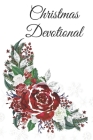 Christmas Devotional: 25 days of Devotion, Gratitude and Prayer By Inspired Press Cover Image
