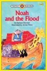 Noah and the Flood: Level 3 By Barbara Brenner, Annie Mitra (Illustrator) Cover Image