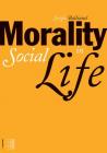 Morality in Social Life (Episteme) Cover Image