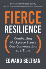 Fierce Resilience: Combatting Workplace Stress One Conversation at a Time Cover Image