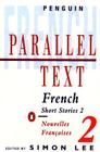 French Short Stories 2: Parallel Text (Penguin Parallel Text) Cover Image
