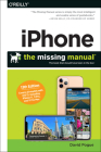 Iphone: The Missing Manual: The Book That Should Have Been in the Box Cover Image