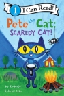 Pete the Cat: Scaredy Cat! (I Can Read Level 1) By James Dean, James Dean (Illustrator), Kimberly Dean Cover Image