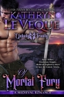 Of Mortal Fury By Kathryn Le Veque Cover Image