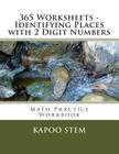 365 Worksheets - Identifying Places with 2 Digit Numbers: Math Practice Workbook Cover Image