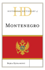 Historical Dictionary of Montenegro (Historical Dictionaries of Europe) Cover Image
