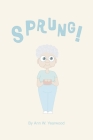 Sprung! Cover Image