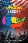 A Nation Broken: America in Chaos Cover Image