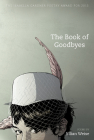 The Book of Goodbyes By Jillian Weise Cover Image