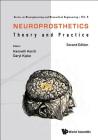 Neuroprosthetics: Theory and Practice (Second Edition) Cover Image