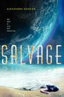 Salvage By Alexandra Duncan Cover Image
