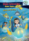 Sink or Swim: Exploring Schools of Fish: A Branches Book (The Magic School Bus Rides Again) By Judy Katschke, Artful Doodlers Ltd. (Illustrator) Cover Image