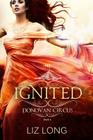 Ignited: A Donovan Circus Novel By Liz Long Cover Image