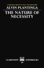 The Nature of Necessity (Clarendon Library of Logic and Philosophy) Cover Image