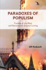 Paradoxes of Populism: Troubles of the West and Nationalism's Second Coming By Ulf Hedetoft Cover Image